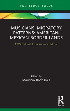 Rodríguez | Musicians' Migratory Patterns | Buch | 978-1-138-32534-0 | www.sack.de