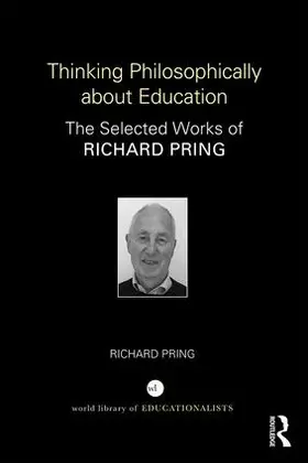 Pring |  Thinking Philosophically about Education | Buch |  Sack Fachmedien