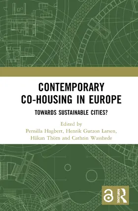 Hagbert / Larsen / Thörn |  Contemporary Co-housing in Europe (Open Access) | Buch |  Sack Fachmedien