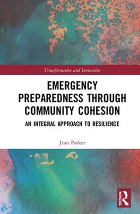 Parker |  Emergency Preparedness through Community Cohesion | Buch |  Sack Fachmedien