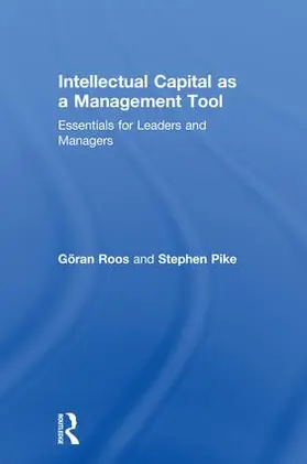 Roos / Pike | Intellectual Capital as a Management Tool | Buch | 978-1-138-32973-7 | www.sack.de