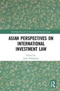 Nakagawa |  Asian Perspectives on International Investment Law | Buch |  Sack Fachmedien