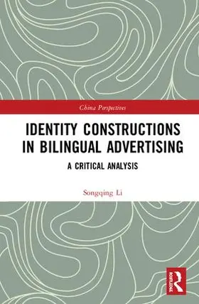 Li |  Identity Constructions in Bilingual Advertising | Buch |  Sack Fachmedien
