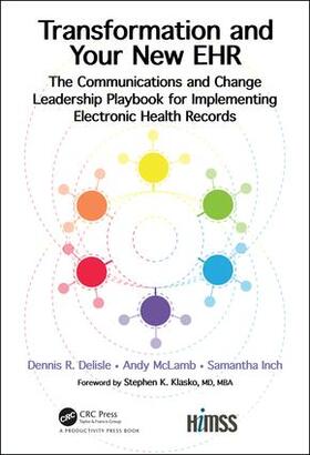 Delisle / McLamb / Inch | Transformation and Your New Ehr | Buch | 978-1-138-33126-6 | sack.de