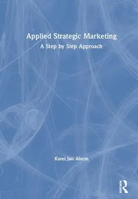 Alsem | Applied Strategic Marketing | Buch | 978-1-138-33190-7 | www.sack.de