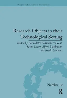 Bensaude Vincent / Loeve / Nordmann |  Research Objects in their Technological Setting | Buch |  Sack Fachmedien
