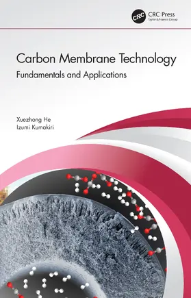 He / Kumakiri |  Carbon Membrane Technology | Buch |  Sack Fachmedien