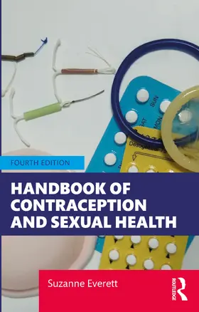 Everett |  Handbook of Contraception and Sexual Health | Buch |  Sack Fachmedien