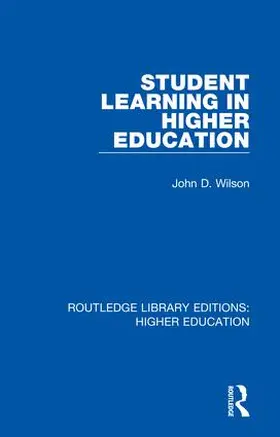 Wilson |  Student Learning in Higher Education | Buch |  Sack Fachmedien