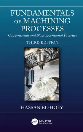 El-Hofy |  Fundamentals of Machining Processes | Buch |  Sack Fachmedien