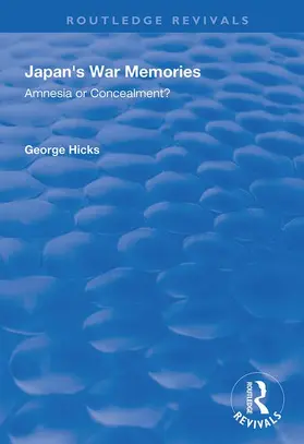 Hicks |  Japan's War Memories | Buch |  Sack Fachmedien