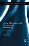Hahnel |  Income Distribution and Environmental Sustainability | Buch |  Sack Fachmedien