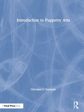 Lambeth |  Introduction to Puppetry Arts | Buch |  Sack Fachmedien