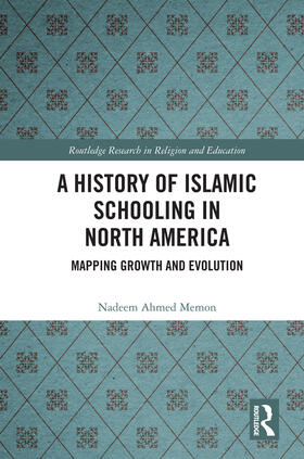 Memon |  A History of Islamic Schooling in North America | Buch |  Sack Fachmedien