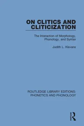 Klavans |  On Clitics and Cliticization | Buch |  Sack Fachmedien