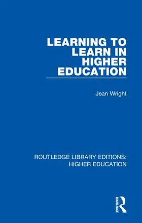 Wright |  Learning to Learn in Higher Education | Buch |  Sack Fachmedien