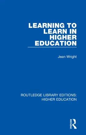 Wright |  Learning to Learn in Higher Education | Buch |  Sack Fachmedien