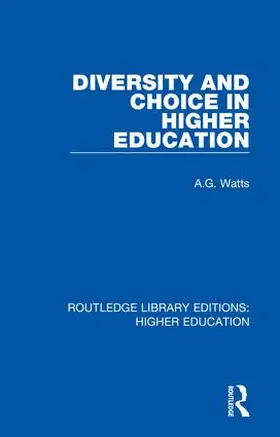 Watts |  Diversity and Choice in Higher Education | Buch |  Sack Fachmedien