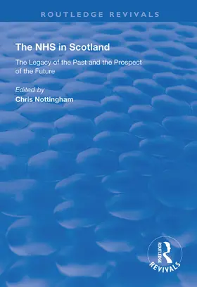 Nottingham |  The NHS in Scotland | Buch |  Sack Fachmedien