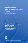Whalley / John / Whitaker |  Democratising Leadership in the Early Years | Buch |  Sack Fachmedien