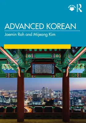 Roh / Kim |  Advanced Korean | Buch |  Sack Fachmedien