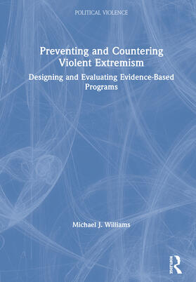 Williams |  Preventing and Countering Violent Extremism | Buch |  Sack Fachmedien