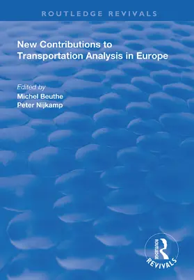Beuthe / Nijkamp |  New Contributions to Transportation Analysis in Europe | Buch |  Sack Fachmedien