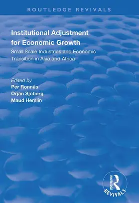 Ronnas / Sjöberg / Hemlin |  Institutional Adjustment for Economic Growth | Buch |  Sack Fachmedien