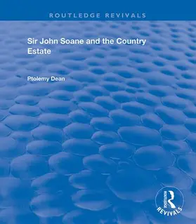 Dean |  Sir John Soane and the Country Estate | Buch |  Sack Fachmedien