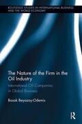 Beyazay |  The Nature of the Firm in the Oil Industry | Buch |  Sack Fachmedien
