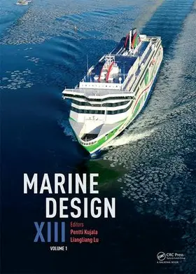 Kujala / Lu |  Marine Design XIII, Volume 1 | Buch |  Sack Fachmedien