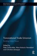 Fairbrother / Lévesque / Hennebert |  Transnational Trade Unionism | Buch |  Sack Fachmedien