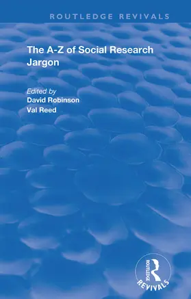 Robinson / Reed |  The A-Z of Social Research Jargon | Buch |  Sack Fachmedien