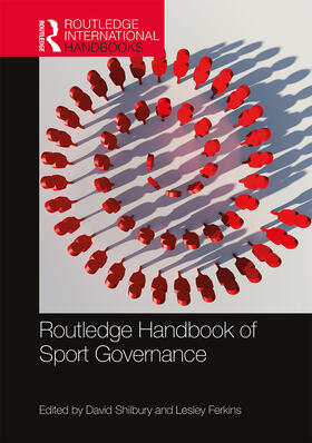 Shilbury / Ferkins | Routledge Handbook of Sport Governance | Buch | 978-1-138-34123-4 | sack.de