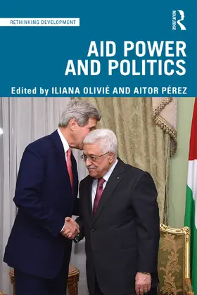 Olivié / Pérez |  Aid Power and Politics | Buch |  Sack Fachmedien