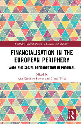 Cordeiro Santos / Teles | Financialisation in the European Periphery | Buch | 978-1-138-34194-4 | sack.de