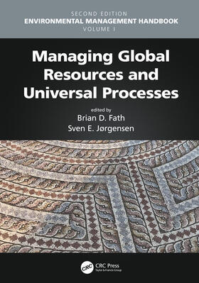 Fath / Jorgensen | Managing Global Resources and Universal Processes | Buch | 978-1-138-34263-7 | sack.de