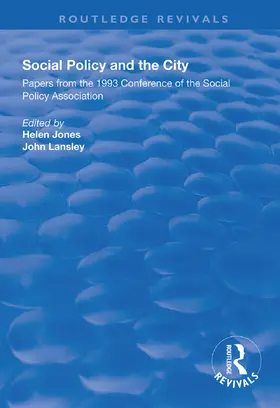 Jones / Lansley | Social Policy and the City | Buch | 978-1-138-34292-7 | www.sack.de