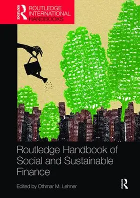 Lehner |  Routledge Handbook of Social and Sustainable Finance | Buch |  Sack Fachmedien