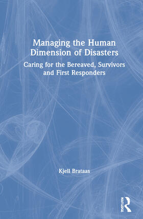 Brataas |  Managing the Human Dimension of Crises | Buch |  Sack Fachmedien