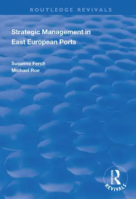French / Roe |  Strategic Management in East European Ports | Buch |  Sack Fachmedien