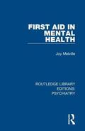 Melville |  First Aid in Mental Health | Buch |  Sack Fachmedien