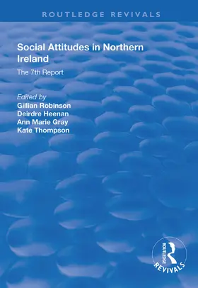 Robinson / Heenan / Thompson |  Social Attitudes in Northern Ireland | Buch |  Sack Fachmedien