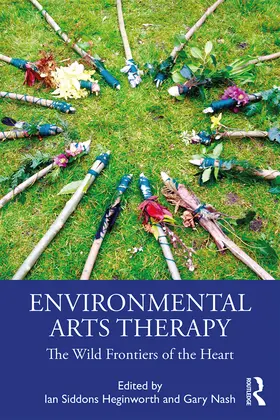 Siddons Heginworth / Nash |  Environmental Arts Therapy | Buch |  Sack Fachmedien