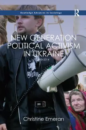 Emeran |  New Generation Political Activism in Ukraine | Buch |  Sack Fachmedien