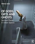 Heng |  Of Gods, Gifts and Ghosts | Buch |  Sack Fachmedien