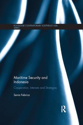 Febrica |  Maritime Security and Indonesia | Buch |  Sack Fachmedien