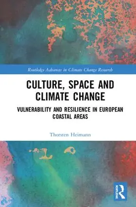Heimann |  Culture, Space and Climate Change | Buch |  Sack Fachmedien