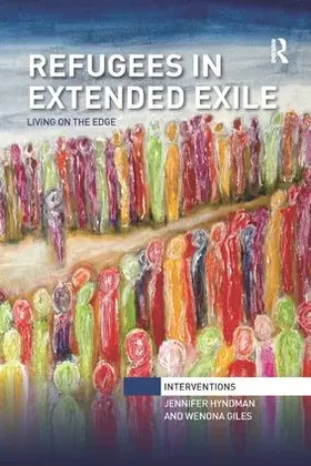Hyndman / Giles |  Refugees in Extended Exile | Buch |  Sack Fachmedien
