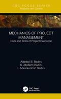 Badiru |  Mechanics of Project Management | Buch |  Sack Fachmedien